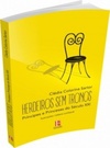 HERDEIROS SEM TRONO