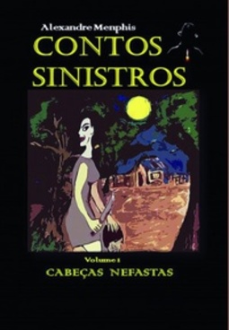 Contos Sinistros #1