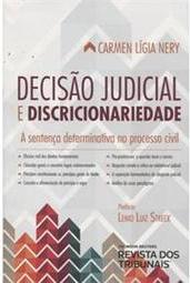 Decisão Judicial e Discricionariedade