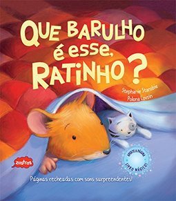 QUE BARULHO E ESSE RATINHO