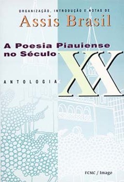 A poesia piauiense no século XX: Antologia