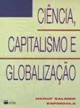 Capitalismo E GlobalizaÇao Ciencia