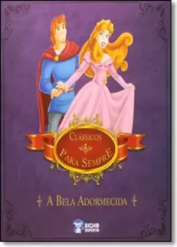 Classicos Para Sempre: A Bela Adormecida