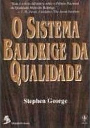 O Sistema Baldrige da Qualidade
