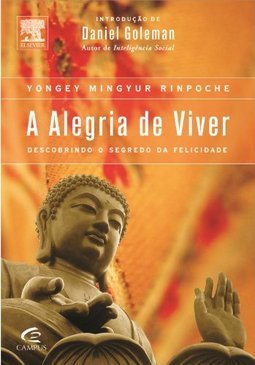 A Alegria de Viver: Descobrindo o Segredo da Felicidade