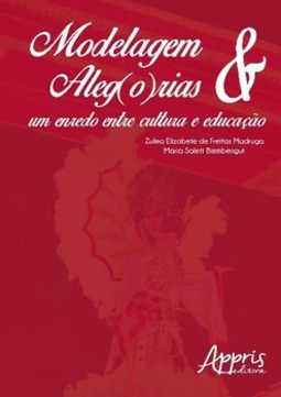Modelagem & aleg(o)rias: um enredo entre cultura e educação