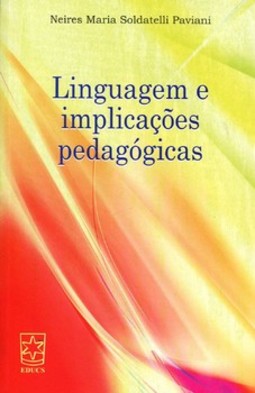 Linguagem e implicações pedagógicas