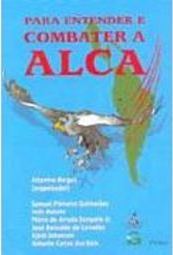 Para Entender e Combater a ALCA