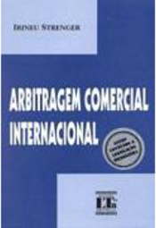 Arbitragem Comercial Internacional