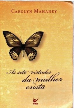 As Sete Virtudes da Mulher Cristã