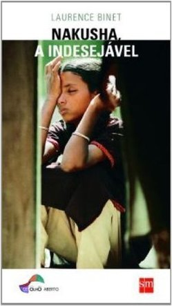 NAKUSHA, A INDESEJAVEL