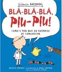 Blá-Blá-Blá, Piu-Piu!
