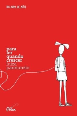Para ler quando crescer