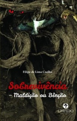 Sobrevivência: maldição ou bênção