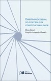 Direito processual do controle da constitucionalidade