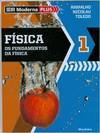 MODERNA PLUS - FISICA - 1º ANO - Ensino Médio - 1º ano
