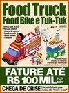 Guia para montar seu próprio negócio especial: food truck, food bike e tuk-tuk