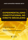 Experimentalismo constitucional no direito brasileiro