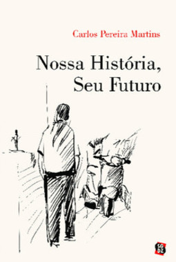 Nossa história, seu futuro