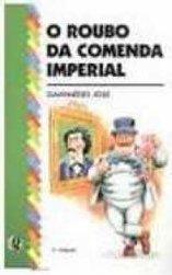 O Roubo da Comenda Imperial