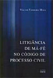 Litigância de Má-Fé no Código de Processo Civil