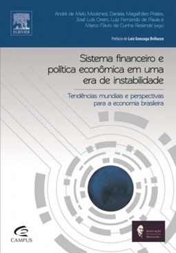Sistema financeiro e política econômica em uma era