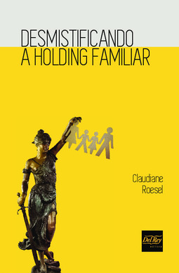 Desmistificando a holding familiar