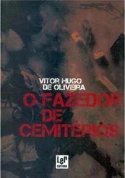 O Fazedor de Cemiterios