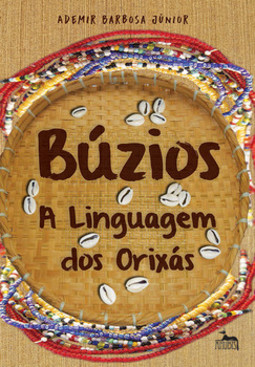 Búzios - A linguagem dos orixás
