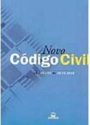 Novo Código Civil: Lei 10.406 de 10.01.2002