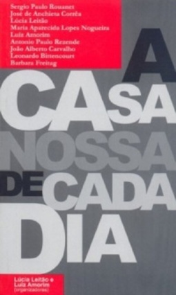A casa nossa de cada dia
