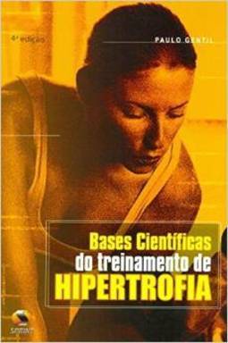 Bases Científicas do Treinamento de Hipertrofia