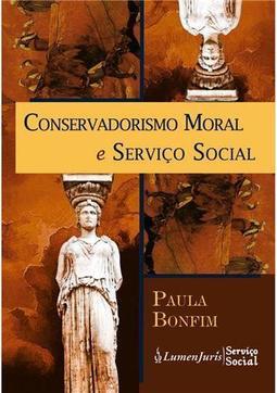 Conservadorismo Moral e Serviço Social