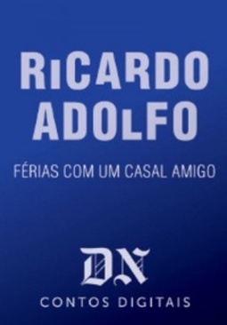 Férias Com Um Casal Amigo (Contos Digitais DN #29)