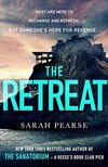The Retreat: The new top ten Sunday Times bestseller from the author of The Sanatorium: 2