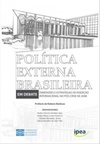 Política Externa Brasileira - Em Debate