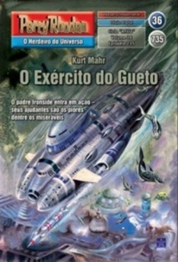 O Exército do Gueto (Perry Rhodan #735)