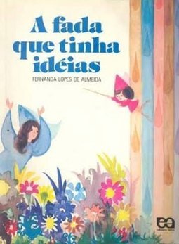 A Fada Que Tinha Idéias