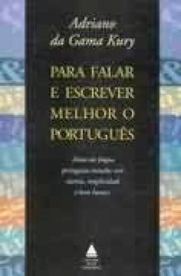 Para Falar e Escrever Melhor o Português