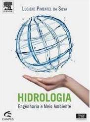 Hidrologia: engenharia e meio ambiente