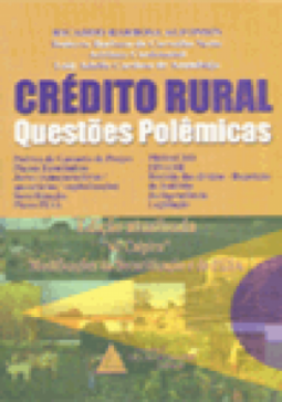 Crédito rural: Questões polêmicas