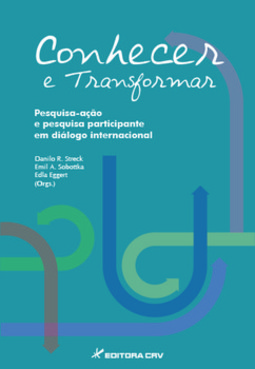 Conhecer e transformar: pesquisa-ação e pesquisa participante em diálogo internacional