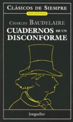 Cuardenos de un disconforme (Clásicos de Siempre)