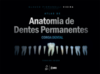 Atlas de anatomia de dentes permanentes: coroa dental