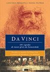 Da Vinci: 101 Segredos do Maior Gênio da Humanidade