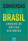 Conversas sobre o Brasil: Conversas sobre o Brasil