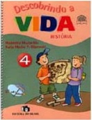 Descobrindo a Vida: História - 4