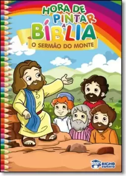 Hora De Pintar Biblia! O Sermao Do Monte