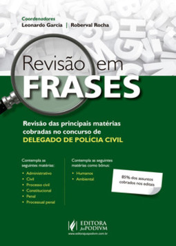 Revisão em frases: delegado de polícia civil