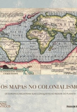 Os Mapas No Colonialismo